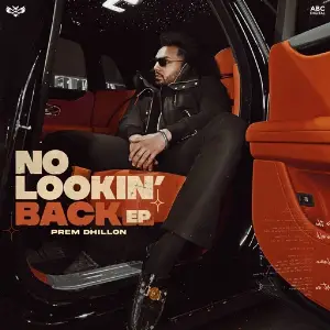 26 boulevard prem dhillon lyrics | 26 Blvd Lyrics, 26 BOULEVARD LYRICS Prem Dhillon, No Lookin Back, 26 Boulevard Prem Dhillon mp3 song download